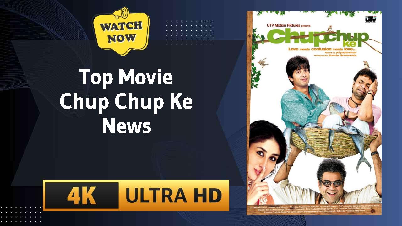 Chup Chup Ke