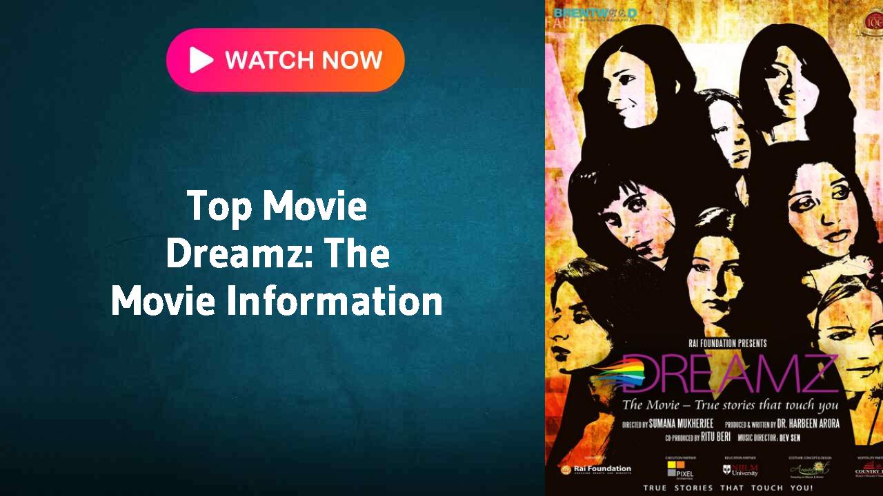 Dreamz: The Movie